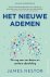 James Nestor - Het nieuwe ademen