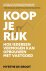Koop je Rijk Hoe iedereen v...