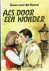Roest, Truus van der - Als door een wonder (door Truus van der Roest)