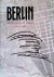 Balfour, Alan - Berlin: The Politics of Order 1737-1989