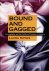 Kipnis, Laura. - Bound and gagged : pornography and the politics of fantasy in America.