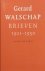 WALSCHAP, GERARD. - Brieven 1921 - 1950.