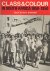 Simons, Jack & Ray - Class and Colour in South Africa 1850-1950