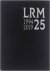 LRM 25 jaar groei 1994-2019