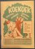 - - De koekoek - The cuckoo - Le coucou - Der Kukkuck - Den Kukker. 25 liederen voor de Internationale Rode Nederzetting. 25 Songs for the International Red Settlement. 25 Chansons pour le Colonie Rouge Internationale. 25 Lieder fur die Internatio...