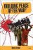 Berdal, Mats R. - Building peace after war.