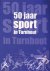 50 jaar sport in Turnhout