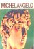 MICHELANGELO - De Groten va...