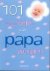 G. Bauweleers - 101 voordelen van papa worden