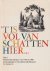 'T is vol van schatten hier...