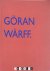 Gunnel Holmer - Göran Wärff