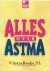 Stokkom, Erik van - Alles over Astma