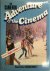 Adventure & the Cinema
