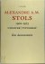 Alexandre A.M. Stols. 1900-...