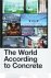 The World According to Conc...