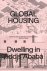  - Global Housing: Dwelling in Addis Ababa