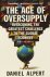 The age of oversupply. Over...