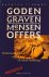 Goden, graven, mensenoffers...