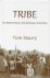 Tribe / The Hidden History ...