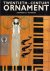 Twentieth Century Ornament