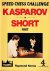Speed chess challenge. Kasp...