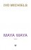 Maya Maya roman