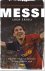 Messi -Het ware verhaal van...