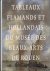 Tableaux Flamands et Hollan...