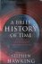 Hawking, Stephen - A Brief History of Time: the updates tenth anniversary commenmorative edition