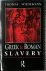 Greek  Roman Slavery