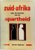 S. Debroey 12350 - Zuid-Afrika naar de bronnen van de apartheid
