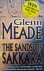 Meade, Glenn - The Sands of Sakkara (ENGELSTALIG)