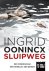 Ingrid Oonincx - Sluipweg