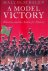Balen, Malcolm - A Model Victory
