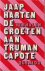 Harten (Blaricum, 22 september 1930 - Den Haag 2 december 2017), Jacobus Cornelis (Jaap) - De groeten aan Truman Capote - Verhalen