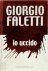 Giorgio Faletti 30761 - Io uccido