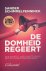 De domheid regeert: hoe opz...