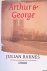 Barnes, Julian - Arthur & George
