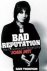 Thompson, Dave - Bad Reputation / The Unauthorized Biography of Joan Jett