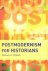 Postmodernism for historians