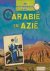 Arabie en Azie / De Ontdekk...