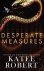 Katee Robert - Desperate Measures