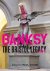 Banksy - the Bristol legacy