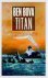 Ben Bova - Titan