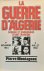 MONTAGNON Pierre - La guerre d'Algérie. Genèse et engrenage d'une tragédie