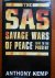 Kemp; Anthony - The SAS. Savage wars of Peace 1947 to the present