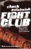 Palahniuk, Chuck - Fight Club