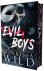 Clarissa Wild - Evil Boys