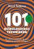 101 beïnvloedingstechnieken...