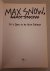 Matheson, Melissa - Max Snow: It's Fun to do Bad Things *SIGNED*